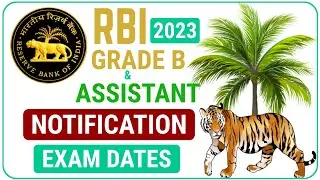 RBI Grade B 2023 & RBI Assistant Exam Dates