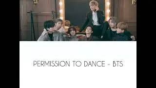 PERMISSION TO DANCE - BTS ( Lirik & Terjemahan )