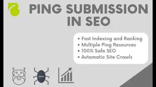 Ping Submission in SEO | SEO Entrepreneurs