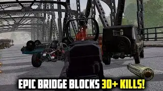 30+ Kills On These Bridge Blocks! (PUBG Bridge Blocking)