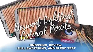 DERWENT LIGHTFAST COLORED PENCILS | Unboxing, Review, FULL SWATCHING,  & Blend Test