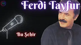 Ferdi Tayfur - Bu Şehir (1999)