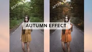 Sonbahar Efekti Nasıl Yapılır? | How To Make an Autumn Effect? | Photoshop Tutorial