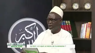 Que dit l'Islam ? - Qu'est ce que le Ramadan ? (Wolof)