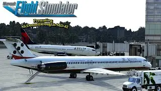 Presenting McDonnell Douglas MD-82 into Flight Simulator 2020 with Basic Cold & Dark Tutorial 