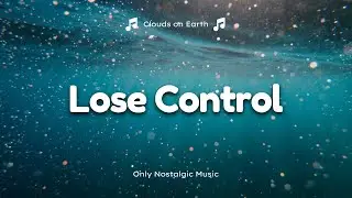 Meduza & Becky Hill - Lose Control (ft. Goodboys) (Lyrics)