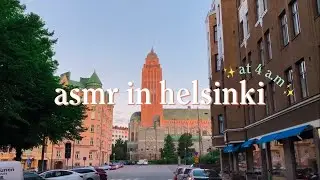 ASMR – Sneaking around Helsinki at 4 a.m. with my friend