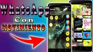 Nuevo WhatsApp con Movimiento / actualizado / Junio 2020