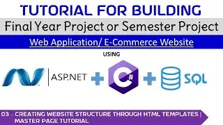 03-Creating Website Structure through HTML| Templates Master Page Tutorial 