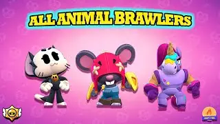 Brawl Stars | All Animal Brawlers | Moe Updated!