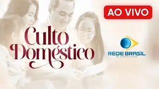 CULTO DOMÉSTICO - 12/09/24 | IEADPE - REDE BRASIL