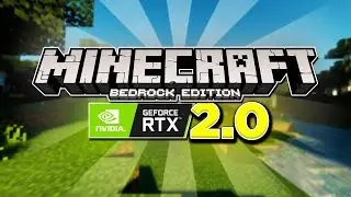 Minecraft RTX 2.0!