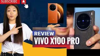 Mastering vivo x100 pro review 2024 -  ProductXplode