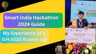 Smart India Hackathon Guide 2024