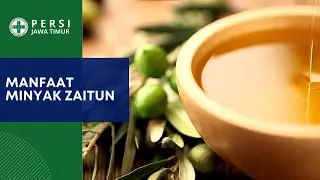 Manfaat Minyak Zaitun