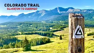 COLORADO TRAIL SECTION HIKE SILVERTON TO DURANGO (DAY FIVE)