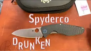 Spyderco Drunken first impressions