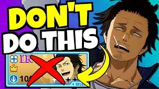 I SCREWED UP - Learn From My Mistake!!! [Black Clover Mobile]