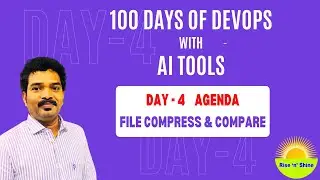 Day-4 Agenda: File compression & Comparisons