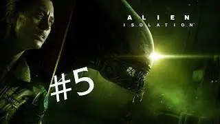 ALIEN: ISOLATION - ALIEN É CEGO ?? - #5