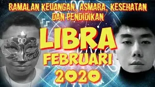 RAMALAN ZODIAK LIBRA BULAN FEBRUARI 2020, ADA KEJUTAN! | LIBRA ZODIAC FORECAST FEBRUARY 2020