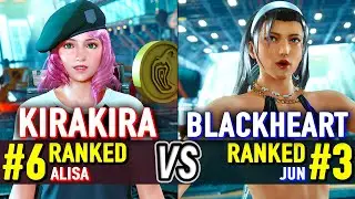 T8 🔥 KIRAKIRA (#6 Ranked Alisa) vs BLACKHEART (#3 Ranked Jun) 🔥 Tekken 8 High Level Gameplay