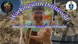 DRIFTWOOD- Beach vs Lake Driftwood @JDUB-Woodworks