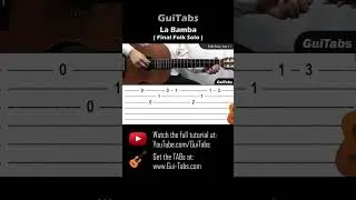 How to play La Bamba 🎸 [Final Folk Solo] (Short Versión) - Los Lobos / Guitar Lesson / GuiTabs