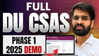Opening and Closing Date of DU CSAS Portal 2025||Demo