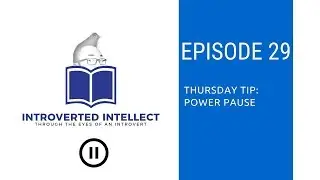 Episode 29: Power Pause