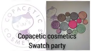 Copacetic cosmetics swatch party