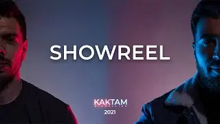 KAKTAM PRODUCTION 2021 SHOWREEL