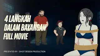 4 LANGKAH DALAM BAYANGAN FULL MOVIE - Drama Animasi