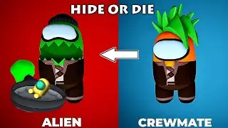 Among Us -  * HIDE OR DIE * (CREWMATE/ALIEN) Gameplay (Roblox) Part 28