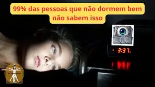 99% das pessoas que não dormem bem não sabem isso!