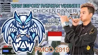 HIGHLIGHT PMCO DAY 4 MATCH 3 WAW RATAKAN VIKENDI CHICKEN DINNER!