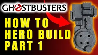 How To Build A Proton Pack - Part 1