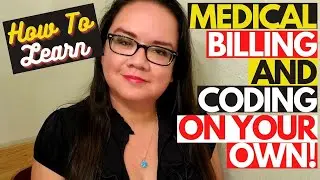 LEARNING MEDICAL BILLING AND CODING ON YOUR OWN | STUDY RESOURCES | MEDICAL CODING WITH BLEU