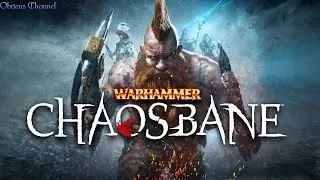 WarHammer ChaosBane➣Меченый➣#7 ➣Прохождение➣RU