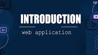 Introduction to Web Applications