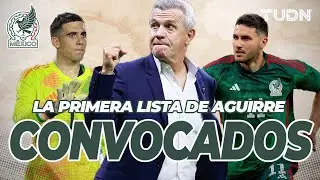 ¡LA PRIMERA LISTA! 📝 🇲🇽 Javier Aguirre ANUNCIA a los jugadores que entran en la convocatoria al Tri