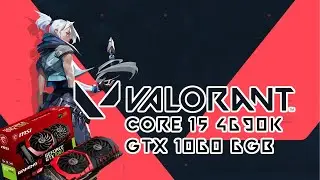 VALORANT | ULTRA Settings| GTX 1060 6GB & Core i5-4690k | ULTRAWIDE 2560x1080
