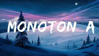 Shakira, Ozuna - Monotonía (Letra/Lyrics) / 1 hour Lyrics