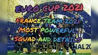 MOST POWERFUL SQUD OF FRANCE TEAM | EURO CUP POWERFULL SQUAD | FRANCE SQUAD FULL DETAILS  
