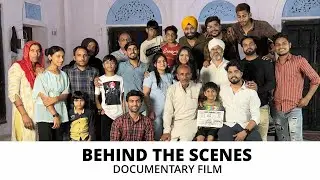Behind The Scenes Documentary Film .