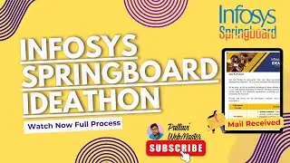 [New Update]Infosys Springboard Ideathon 2024 || Submit Your Ideas || Win Amazing Prizes 