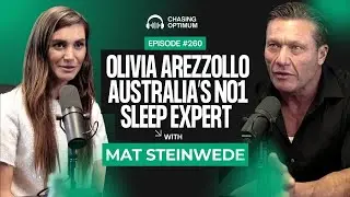 #260 - Olivia Arezzollo Australia’s No1 Sleep Expert