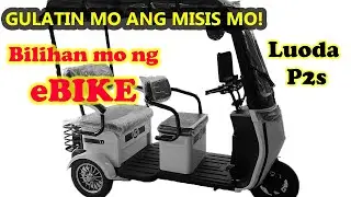 EBIKE PARA SA MISIS MO!| LUODA P2S FULL REVIEW
