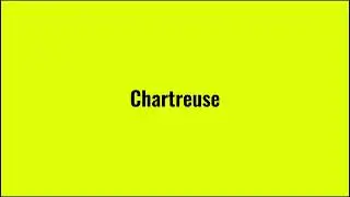 Chartreuse