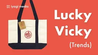 Episode 61: Lucky Vicky (Trends)